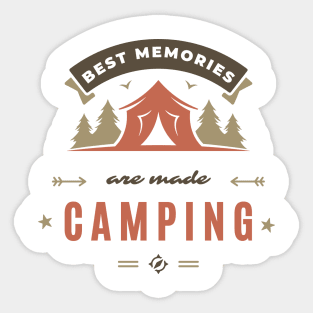 best memories are made camping Sticker